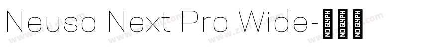 Neusa Next Pro Wide字体转换